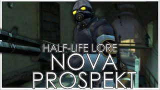 The Combines Horrific Prison  Nova Prospekt  Full HalfLife Lore [upl. by Vera387]