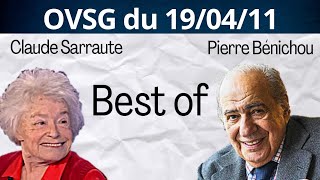 Best of de Pierre Bénichou et de Claude Sarraute  OVSG du 190411 [upl. by Aloisia31]