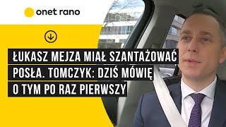 Łukasz Mejza miał szantażować posła Tomczyk dziś mówię o tym po raz pierwszy [upl. by Lester]