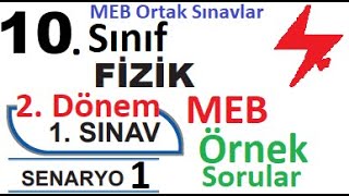 10 Sınıf Fizik 2 Dönem 1 Yazılı Örnek Senaryo Çözümleri  Senaryo 1  MEB örnek sorular 1  ortak [upl. by Lipscomb]