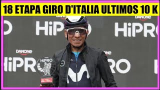 18 ETAPA GIRO de ITALIA 2024 ULTIMOS 10 KMS [upl. by Bathelda13]