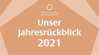 Das Jahr 2021 im Flossbach von Storch Research Institute [upl. by Esra]