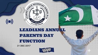 Pakistan National Anthem Pakistani Tarana  Leadians Annual Parents Day Function 2017 [upl. by Ylrebmik]