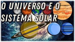 O Universo e o Sistema Solar [upl. by Drofyar283]