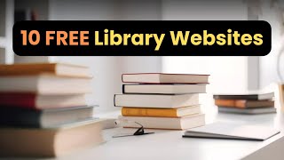 Top 10 Best Free eBook Websites in 2024  Download Books Online [upl. by Enilrad874]