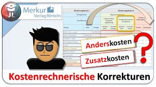 Kostenrechnerische Korrekturen Ergebnistabelle Anderskosten Zusatzkosten [upl. by Ahseet81]