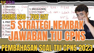 5 STRATEGI NEMBAK JAWABAN TIU CPNS 2024  PEMBAHASAN SOAL TIU SKD CPNS 2024 cpns2024 soalcpns2024 [upl. by Novj]