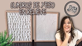 CUADROS de YESO con RELIEVE y TEXTURA  DIY ✨🫶 MANUALIDADES LABELDECO [upl. by Irrol]