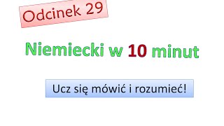 Podstawy niemieckiego 29 Nauka niemieckiego dla początkujących Zacznij mówić po niemiecku Odc29 [upl. by Vincelette]