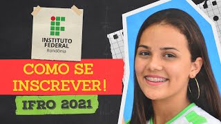 Como se inscrever no IFRO  Tutorial PS 20211 [upl. by Faina]