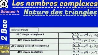 Les nombres complexes séance 4 2Bac sciences Nature des triangles [upl. by Darnoc971]