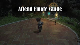 FFXIV Attend Emote Guide [upl. by Floeter]