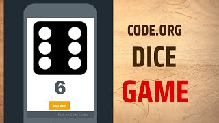 How to create a Dice Game in codeorg  Dice Game  Coding with juniors [upl. by Richia243]