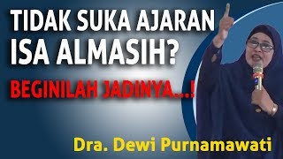 DraDewi Purnamawati  Ajaran Isa AS [upl. by Ydisac612]