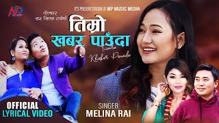 Melina rai song • Timro khabar Pauda • Melina Rai • Manipal Rai • Phalit Rai • Pratima Lama • song [upl. by Robinette]