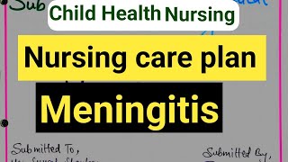 nursing care plan on meningitismeningitis पर nursing care plan कैसे बनाएcare plan on meningitis [upl. by Aynekat]