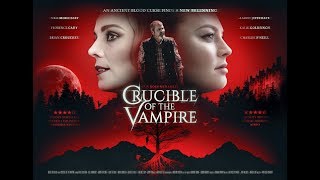 CRUCIBLE OF THE VAMPIRE Official Trailer 2019 Horror [upl. by Sivat]