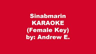 Andrew E Sinabmarin Karaoke Female Key [upl. by Llehsyt79]