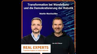 5 Transformation bei Wandelbots Der Weg zur Demokratisierung der Robotik  Martin Wanitschke [upl. by Yendyc626]