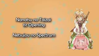 Nanatsu no Taizai OP 1  Netsujou no Spectrum Lyrics [upl. by Annait]