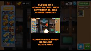 Bloons TD 6 Advanced Challenge September 20 2024 🐵 [upl. by Suolevram]