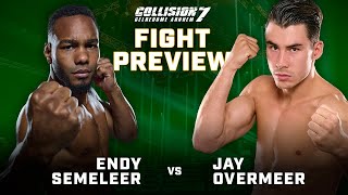 Semeleer V Overmeer  COLLISION 7  FIGHT PREVIEW [upl. by Pohsib913]