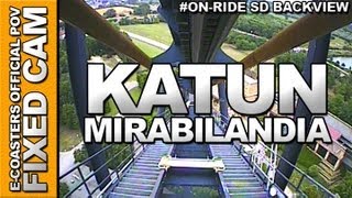 Katun  Mirabilandia  OnRide Back View ECAM [upl. by Azriel]