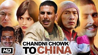 Chandni Chowk to China Full Movie  Akshay Kumar  Deepika Padukone  Mithun Chakraborty  Review [upl. by Bathulda]