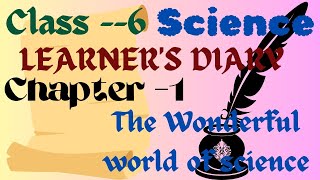 Learners diary Class 6 Science 🧪 Chapter 1 The Wonderful World Of Science Shbrother02522 [upl. by Nelyag]