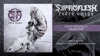 Septicflesh  Martyr [upl. by Grannias]