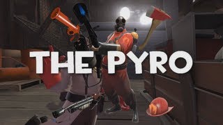 TF2 Review  The Pyro [upl. by Margarette395]