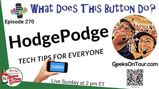 Hodgepodge  Tech Tips for Everyone [upl. by Jaime]