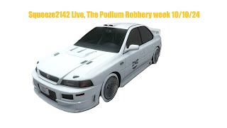 Squeeze2142 Live The Podium Robbery week 101024 [upl. by Clarissa]