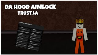 NEW OP da hood aimlock  trustlua  v001  VERY OP NO MISS  PC amp MOBILE [upl. by Ykcul]