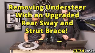 Removing Understeer on the B9 with a Rear Sway Bar and Strut Brace  034Motorsport FAQ [upl. by Clotilde389]