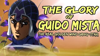 The Glory of Guido Mista [upl. by Torto]