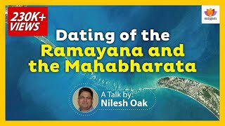 Dating of the Ramayana and Mahabharata  Nilesh Oak  SangamTalks [upl. by Egap]