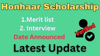 Honhaar Scholarship  Merit list  Interviews  date announced  verified student  nonverified [upl. by Gnidleif172]