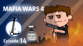 MAFIA WARS 4  The Lyosacks Ep 14 [upl. by Shaefer]