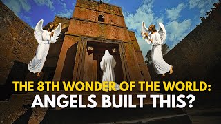 Did the Angels build these Enchanting RockHewn Churches of Lalibela Lalibela [upl. by Atiragram45]