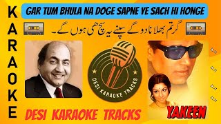 Gar Tum Bhula Na Doge Karaoke With Scrolling Lyrics  Free Indian Karaoke For Music Lovers [upl. by Alusru]