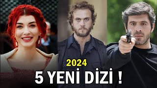 2024’te Başlayacak 5 Efsane Dizi  İZLENME REKORLARI KIRILACAK [upl. by Ayle]