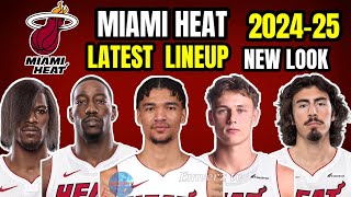 Miami Heat Latest lineup 202425 NBA update [upl. by Nytsrik]