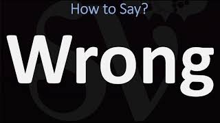 How to Pronounce Wrong 2 WAYS British Vs USAmerican English Pronunciation [upl. by Maletta]