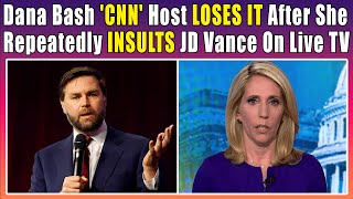 Dana Bash CNN Host LOSES IT After She Repeatedly INSULTS JD Vance On Live TV [upl. by Uni]