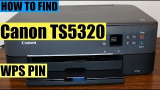 Canon TS5320 WPS PIN Number review [upl. by Ulphi985]