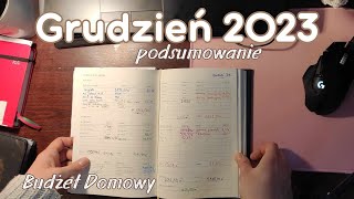 Podsumowanie Wydatków GRUDZIEŃ 2023  budżet i domowe finanse [upl. by Kreitman]