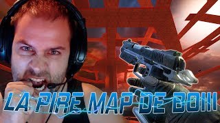 LA PIRE MAP DE RAGE DE RETOUR SUR BLACK OPS 3 [upl. by Rochelle]