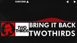 DnB  TwoThirds  Bring it Back Monstercat Release [upl. by Atteve]