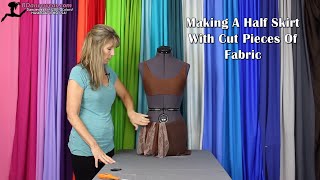 Making A Half Skirt With Cut Pieces Of Fabric [upl. by Amitie]